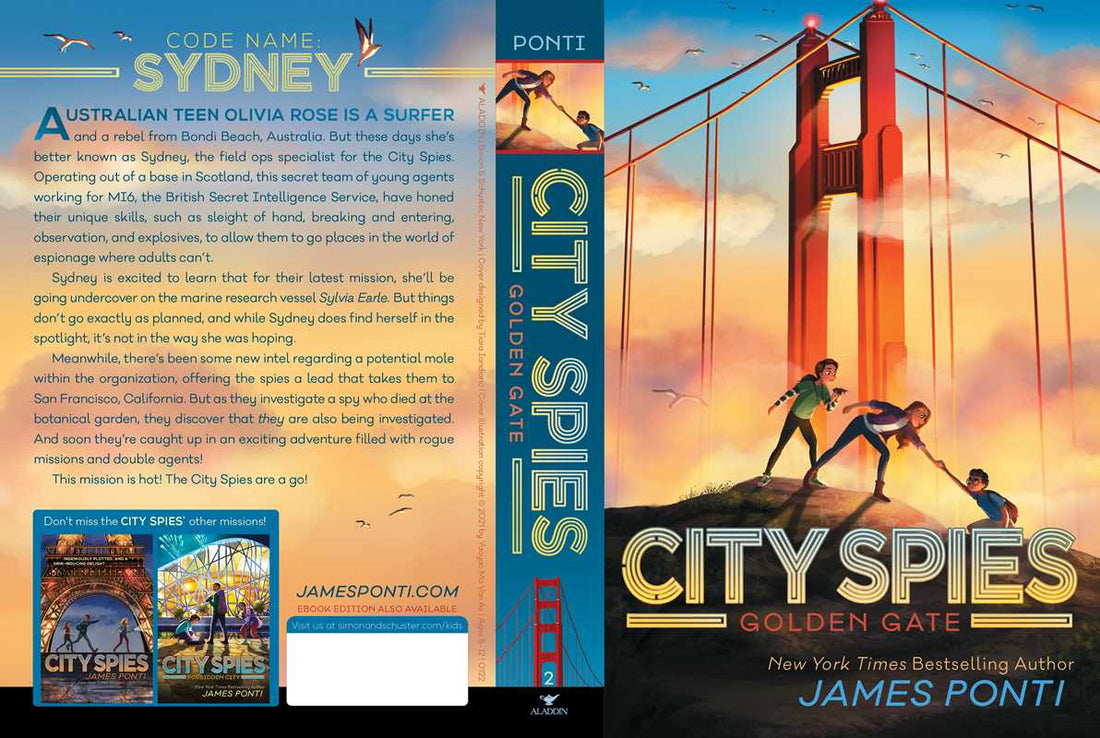 City Spies: Golden Gate Book 2 by James Ponti