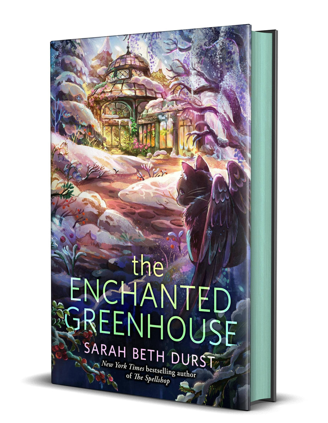 Enchanted Greenhouse: The Spellshop, Book 2 by Sarah Beth Durst -Spryd Edge