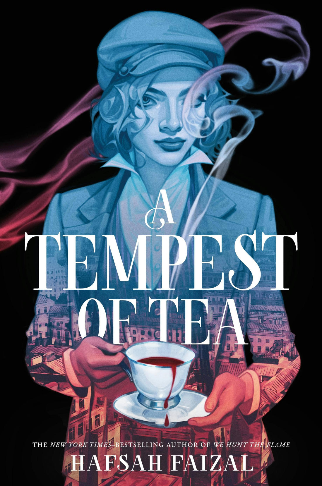 Tempest Of Tea: Blood and Tea, Book 1 by Hafsah Faizal