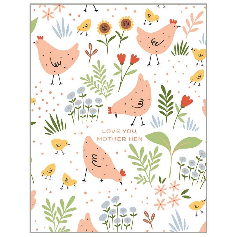 Love You, Mother Hen - Mother&