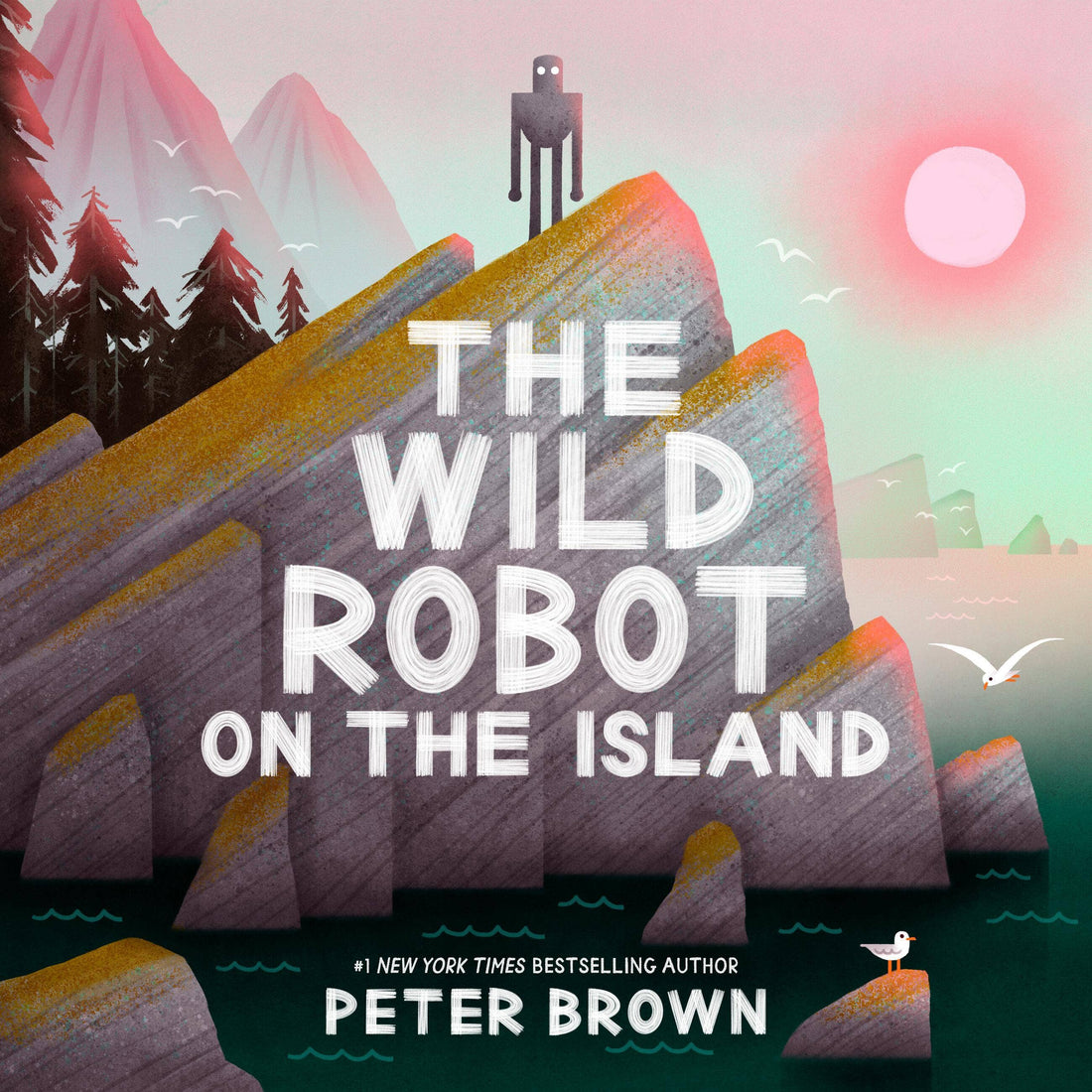 Wild Robot On The Island by Peter Brown
