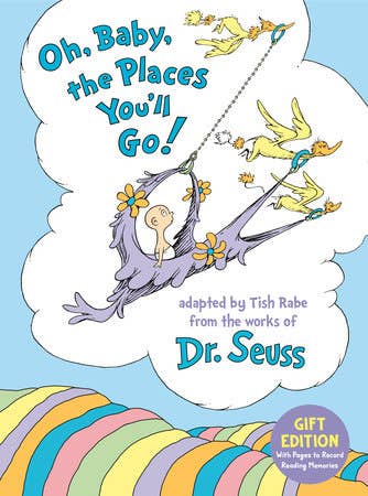 Oh, Baby, the Places You&