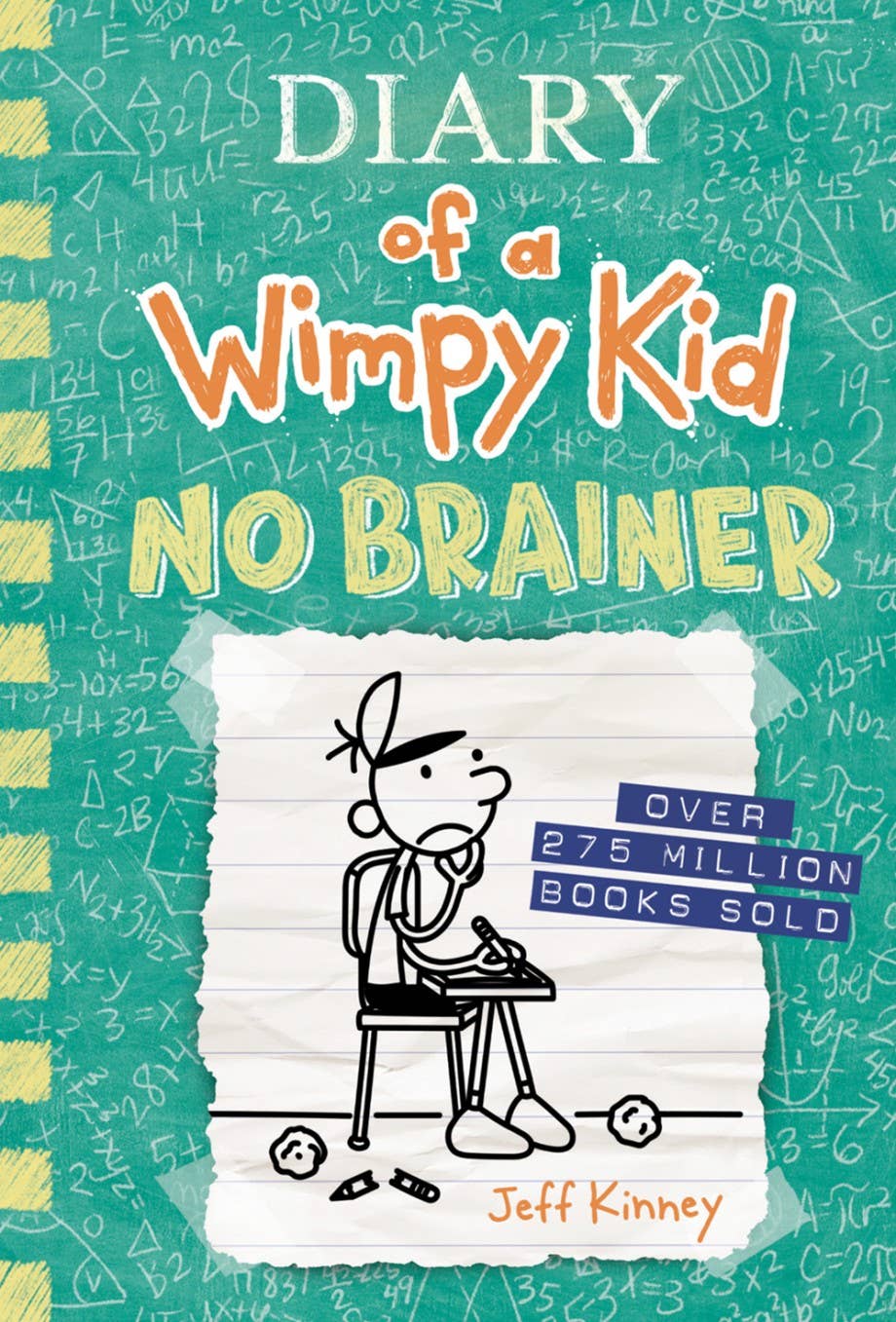 Diary of a Wimpy Kid: No Brainer, Book 18 by Jeff Kinney
