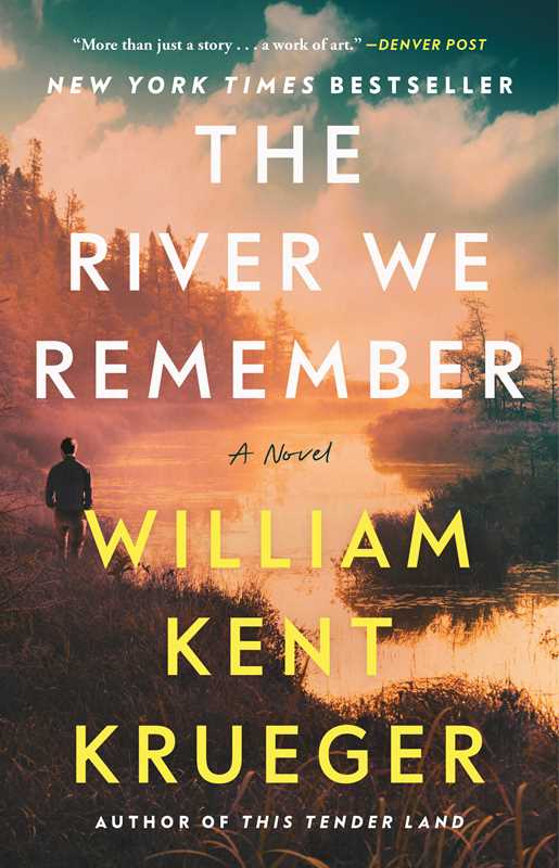 River We Remember: A Novel by William Kent Krueger