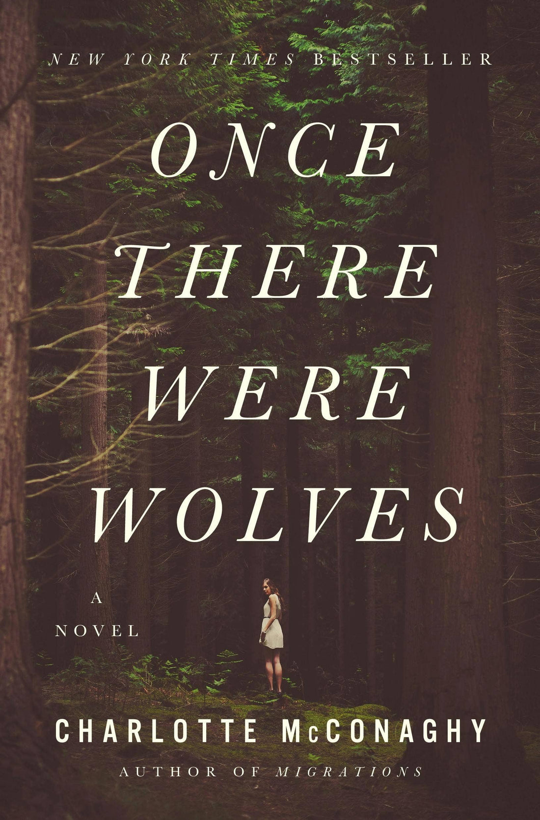 Once There Were Wolves: A Novel by Charlotte McConaghy
