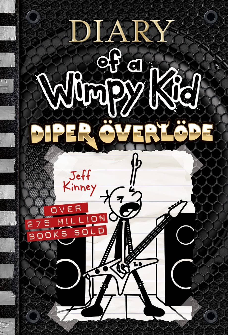 Diary of a Wimpy Kid: Diper Överlöde, Book 17 by Jeff Kinney