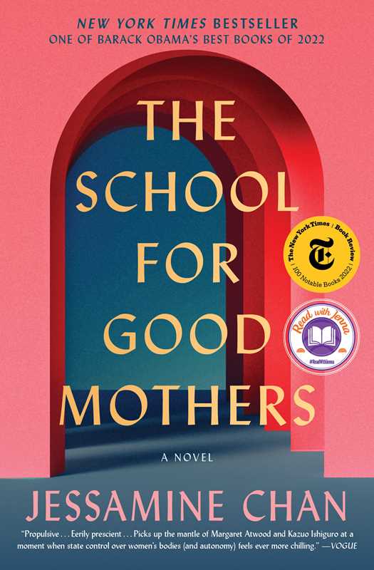 School for Good Mothers: A Novel by Jessamine Chan