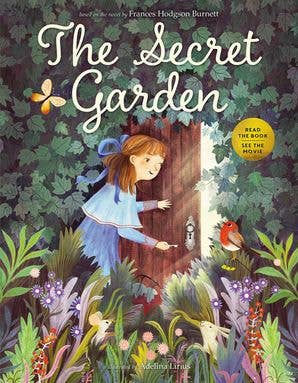 The Secret Garden based on the Novel by Frances Hodgson Burnett