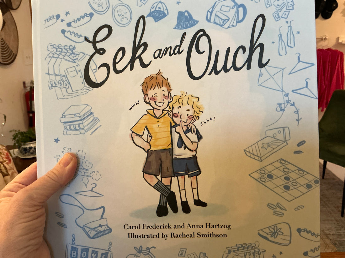 Eek and Ouch by Anna Hartzog