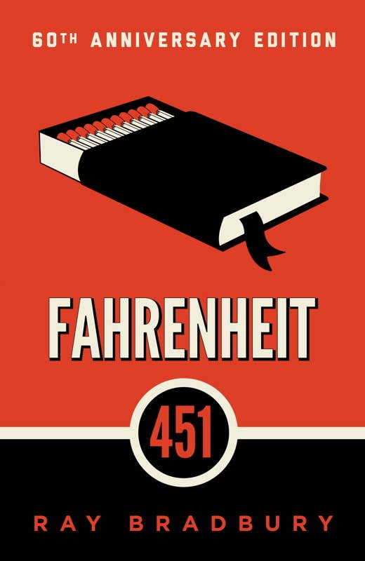 Fahrenheit 451: 50th Anniversary Edition by Ray Bradbury