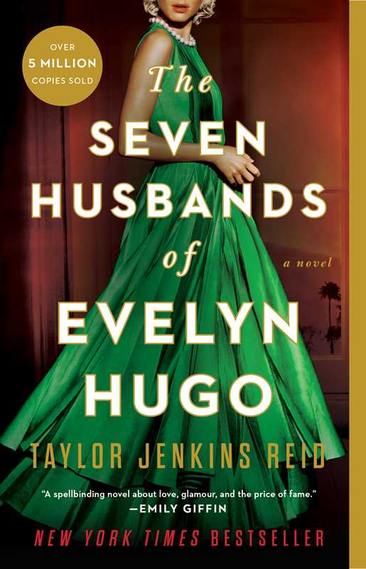 Seven Husbands of Evelyn Hugo: A Novel by Taylor Jenkins Reid