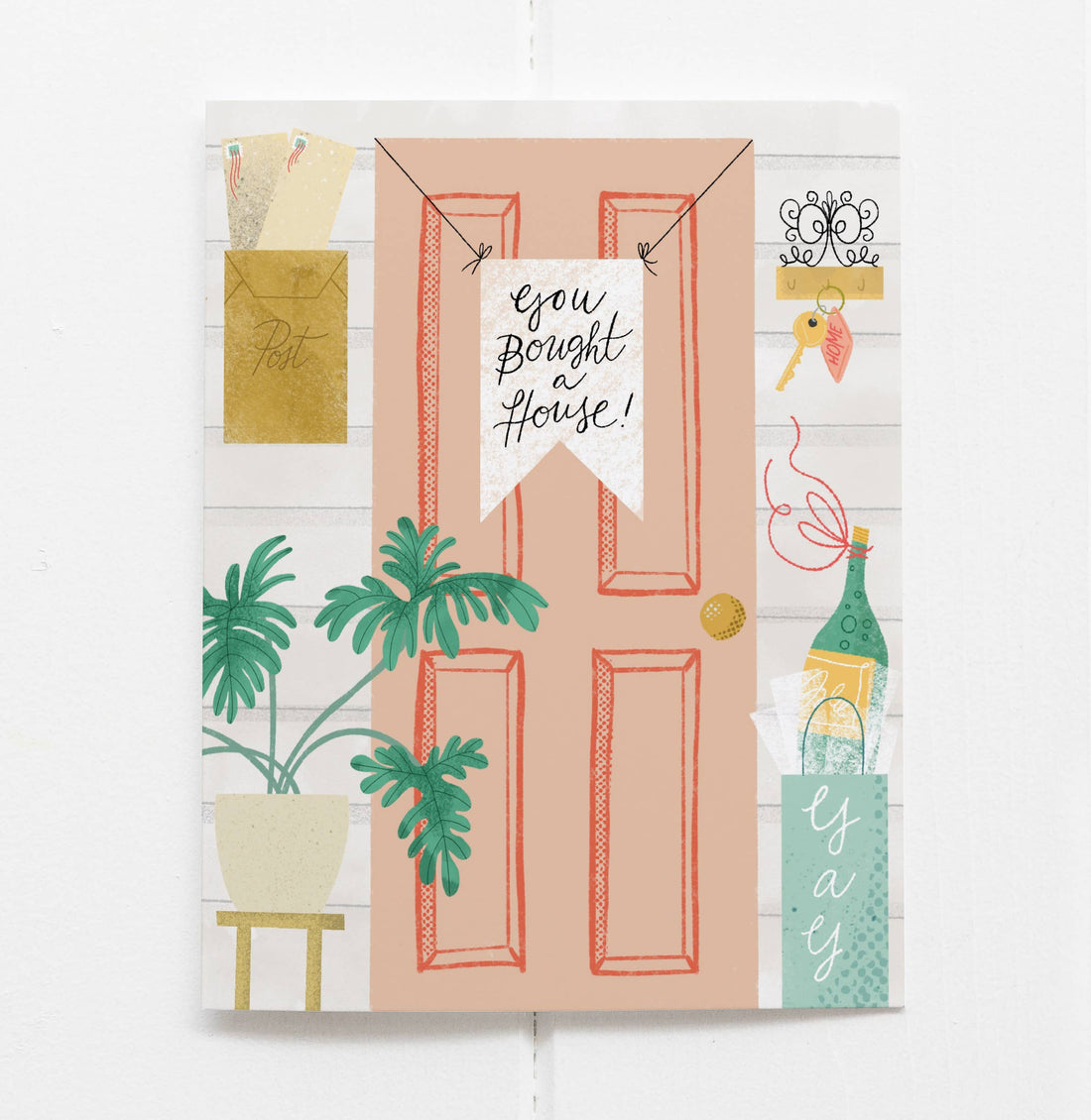 You Bought A House! Card