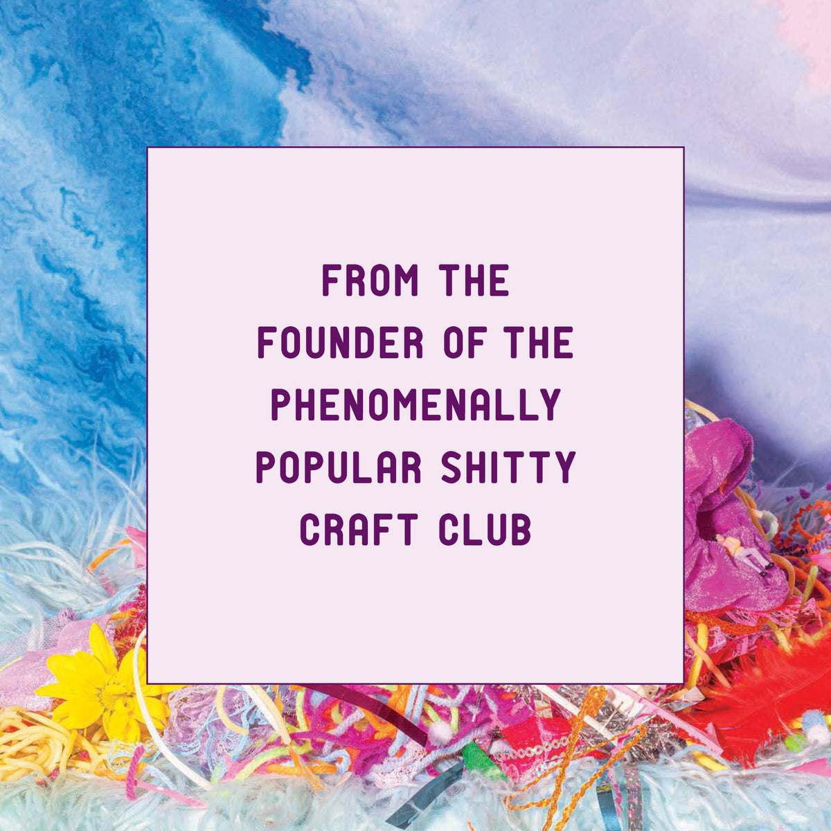 Shitty Craft Club by Sam Reece