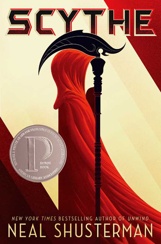 Scythe: Arc of a Scythe Book 1 by Neal Shusterman
