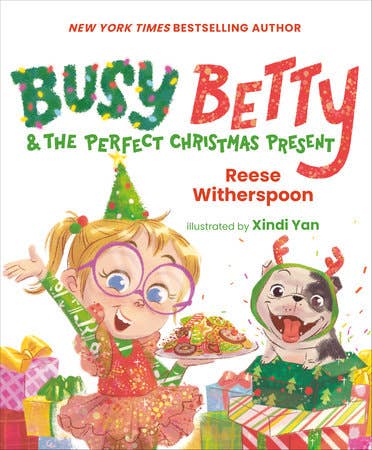 Busy Betty Perfect Christmas Present by Reese Witherspoon