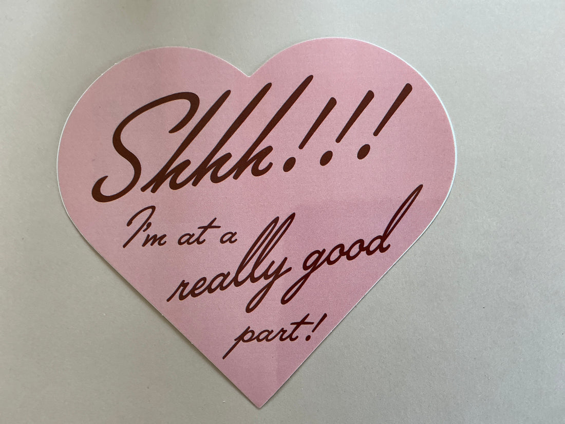Shhh!!!! Heart Sticker