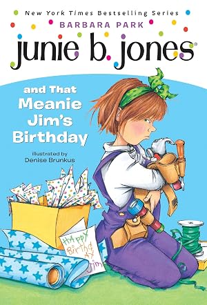 Junie B Jones and That Meanie Jim&