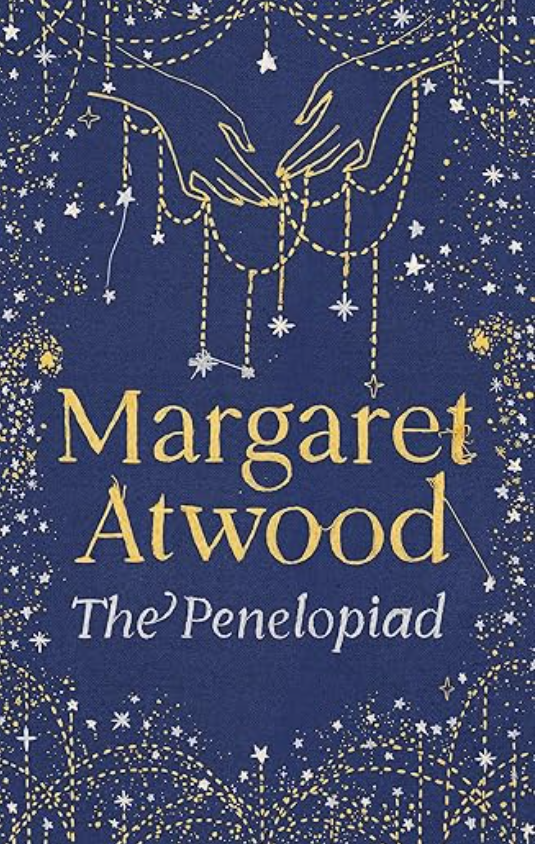 The Penelopiad by Margaret Atwood