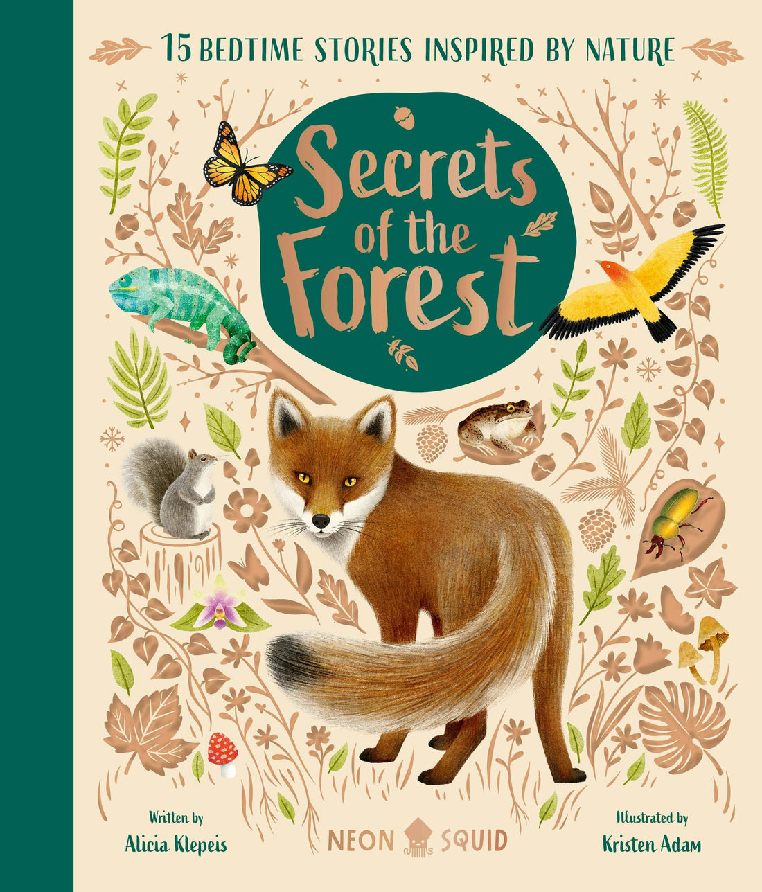 Secrets Of The Forest: 15 Bedtime Stories Inspired By Nature by Alicia Klepeis