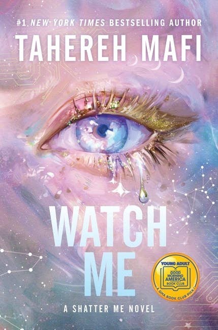 The Shatter Me Series: The New Republic, Watch Me Book 1 by Tahereh Mafi