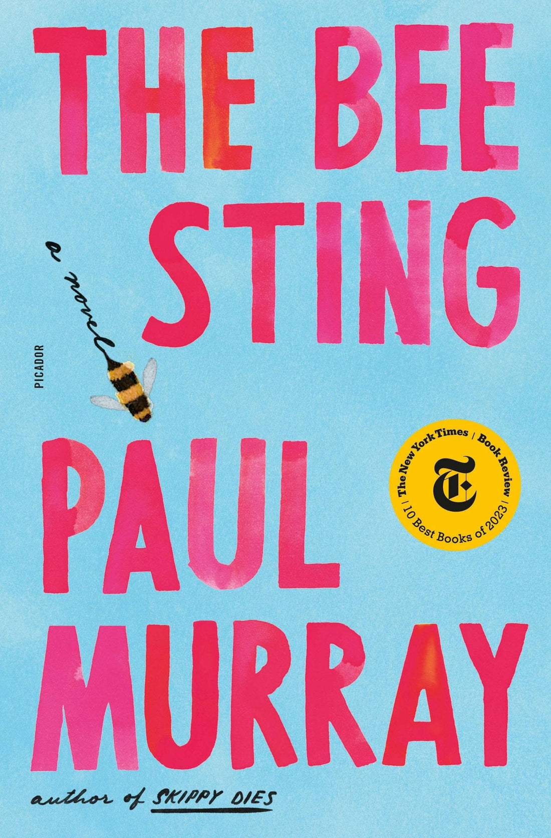 The Bee Sting: A Novel by Paul Murray