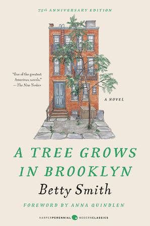 A Tree Grows in Brooklyn: 75th Anniversary by Betty Smith