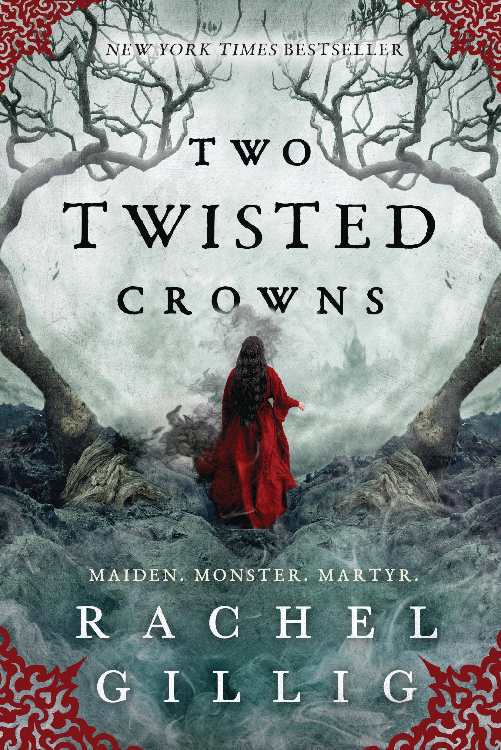 Two Twisted Crowns: The Shepard King, Book 2 by Rachel Gillig