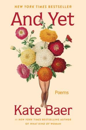 And Yet: Poetry by Kate Baer