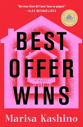 Best Offer Wins: A Novel by Marisa Kashino
