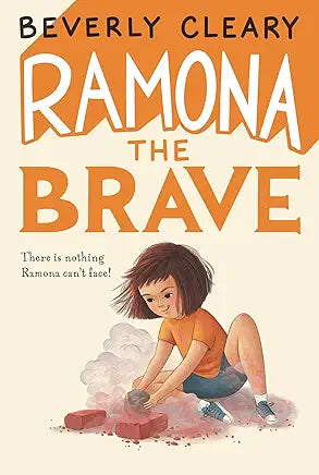 Ramona the Brave: Book  by Beverly Cleary