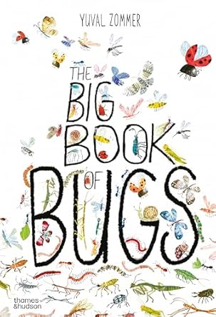 The Big Book of Bugs by Yuval Zommer