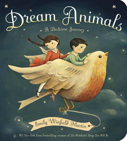 Dream Animals: A Bedtime Journey, Board Book by Emily Winfield Martin