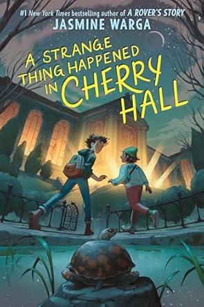 A Strange Thing Happened in Cherry Hall by Jasmine Warga