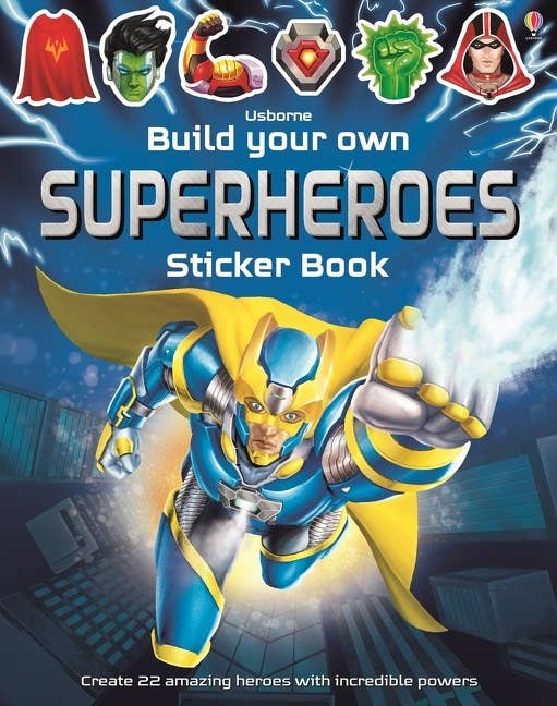 Build Your Own Superheroes Sticker Book by Simon Tudhope