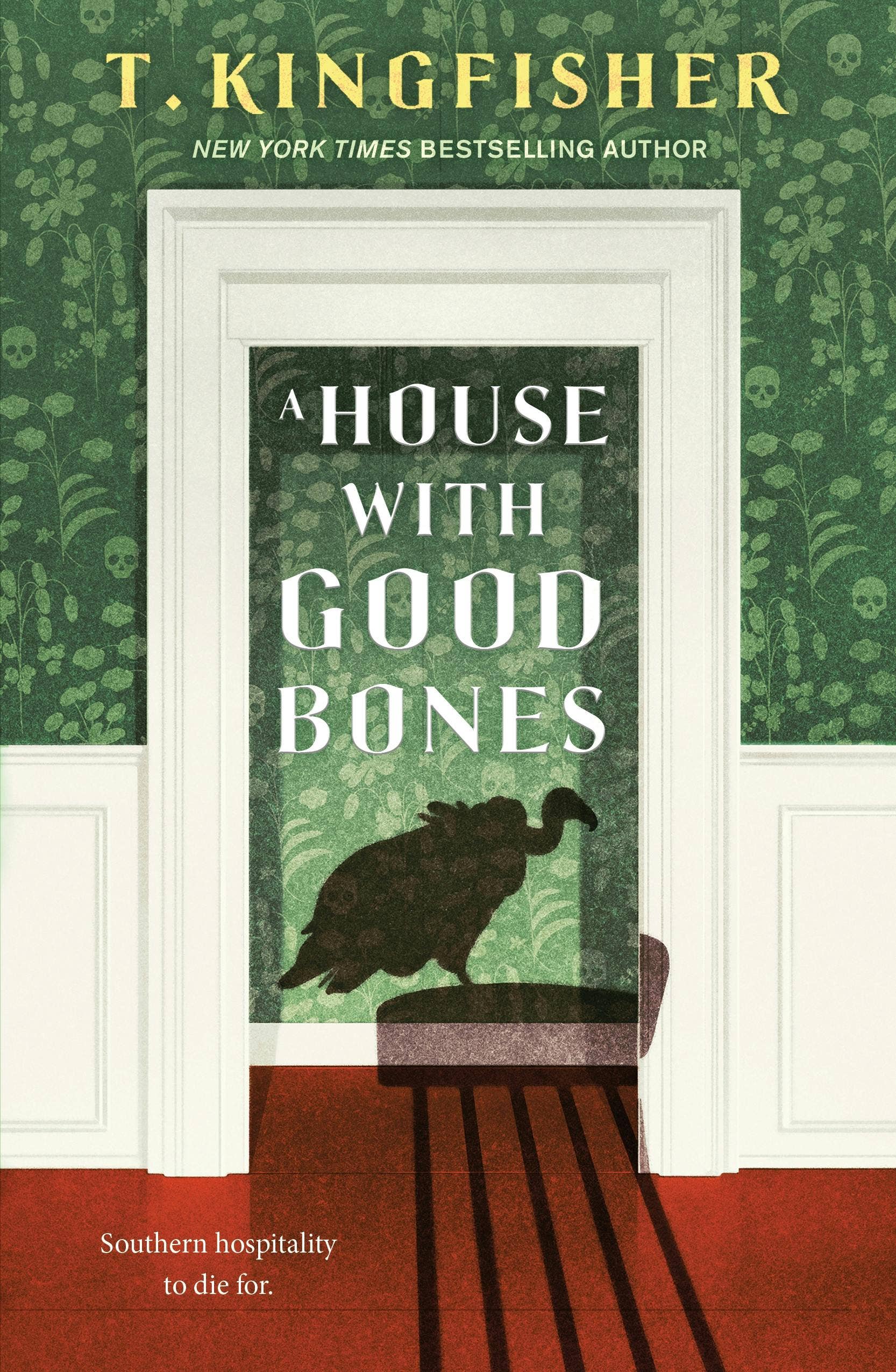 House With Good Bones by T. Kingfisher