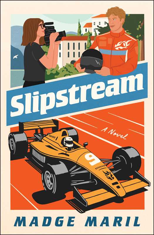 Slipstream: A Novel by Madge Maril