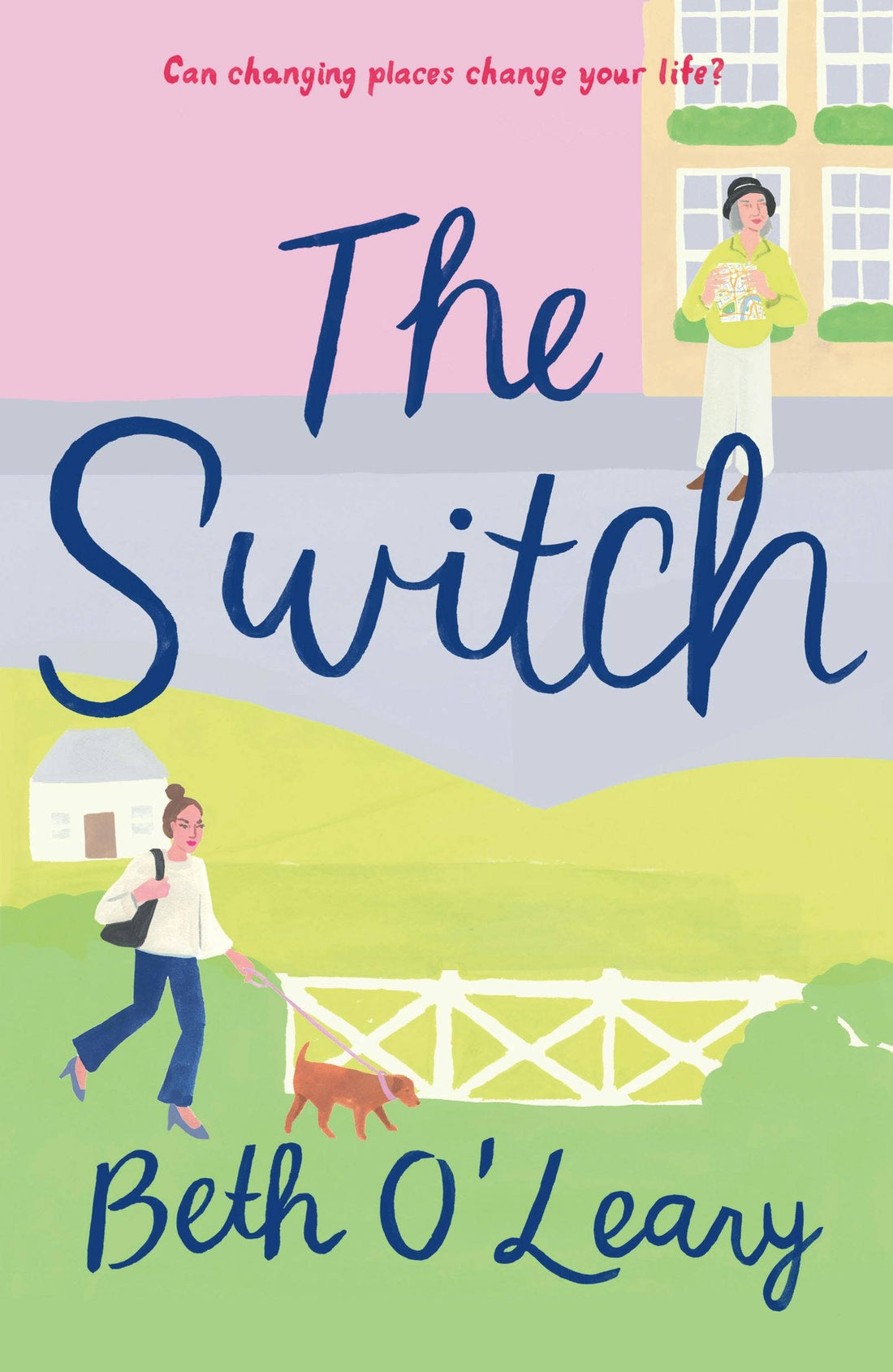 The Switch: A Novel by Beth O&