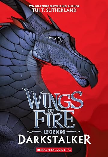 Wings of Fire: Legends Darkstalker by Tui T. Sutherland