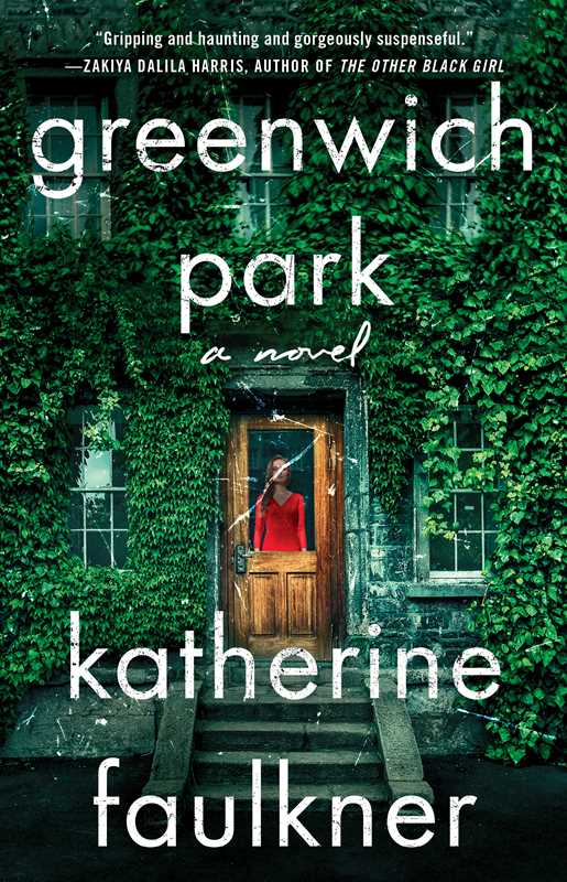 Greenwich Park: A Novel by Katherine Faulkner