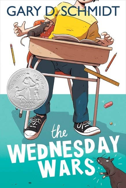 The Wednesday Wars: A Newberry Honor Award Winner by Gary D. Schmidt