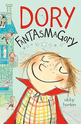 Dory Fantasmagory Book 1 by Abby Hanlon