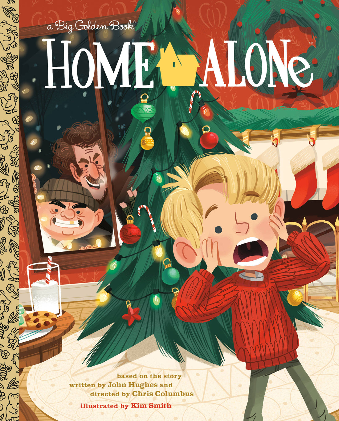 Home Alone: based on the story written by John Hughes
