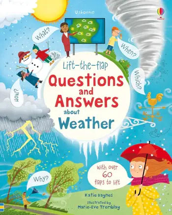 Questions and Answers about Weather: Lift-the-Flap Book by Katie Daynes