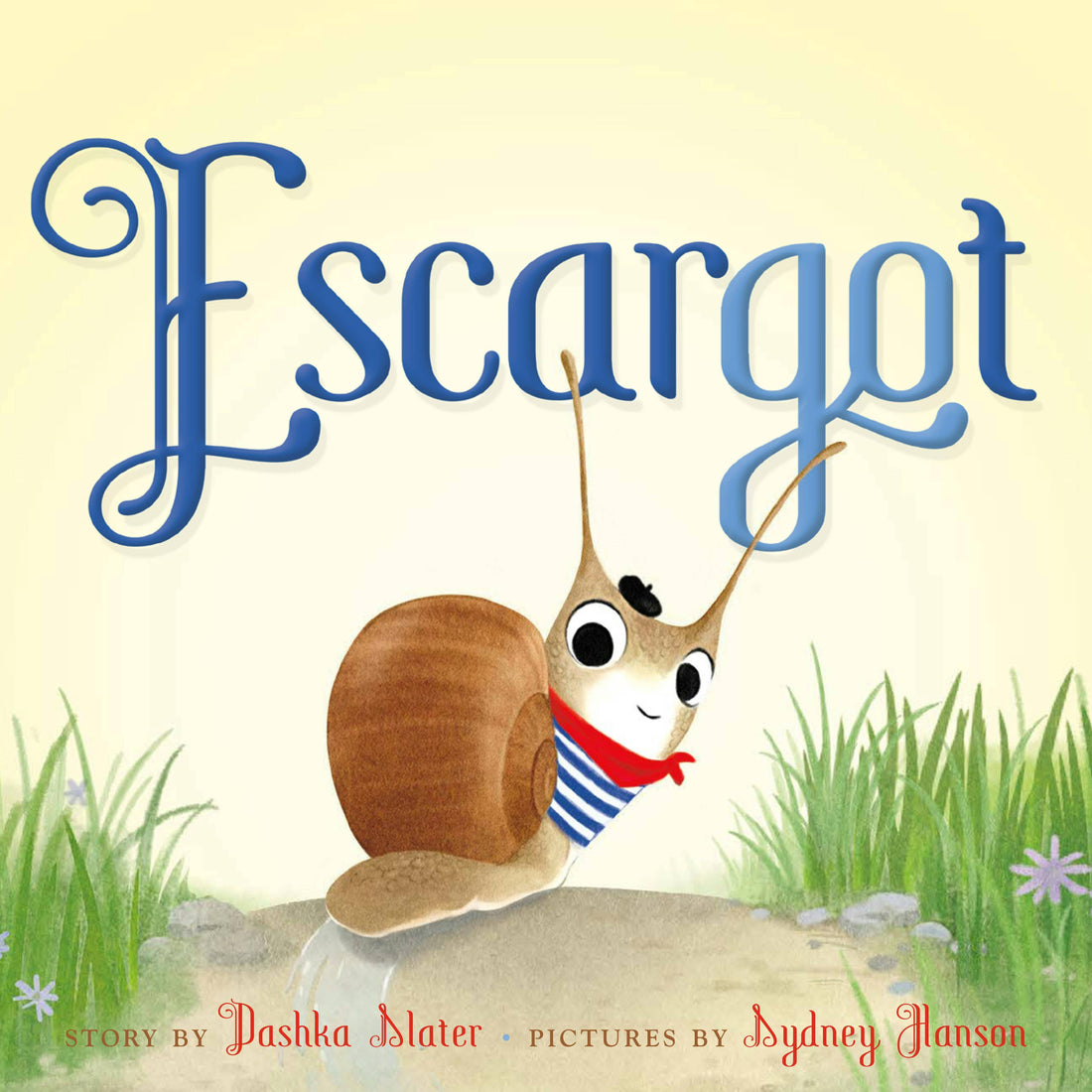 Escargot by Dashka Slater (board book)