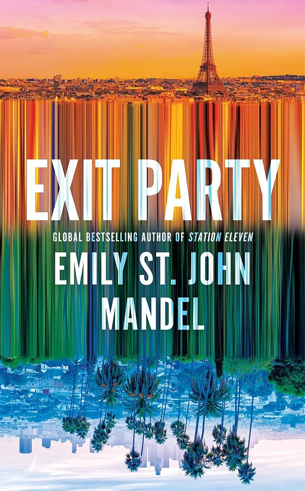 Exit Party: A Novel by Emily St. John