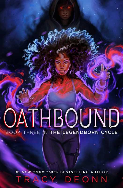 Oathbound: The Legendborn Cycle Book 3 by Tracy Deonn