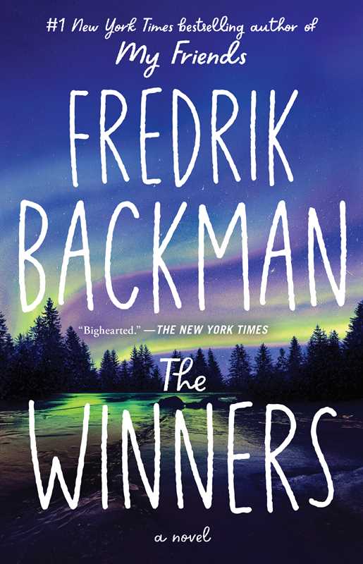 Winners: A Novel The Beartown Series by Fredrik Backman