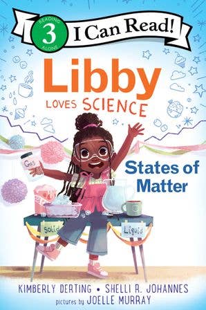 Libby Loves Science: States of Matter by Kimberly Derting