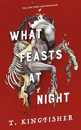 Sworn Soldier: What Feast at Night, Book 2 by T. Kingfisher