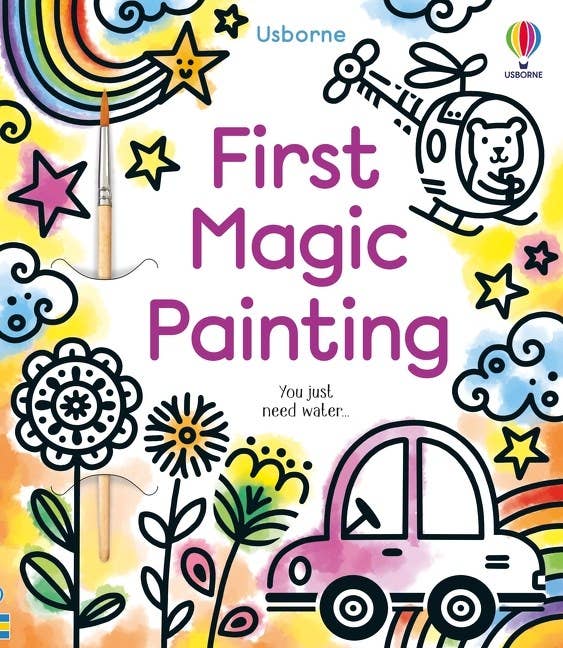Usborne: First Magic Painting. by Abigail Wheatley